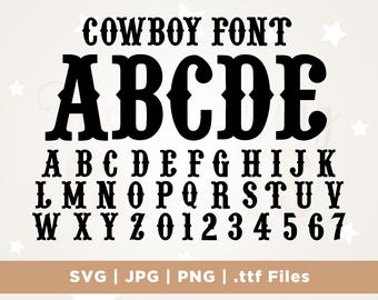 Cowboy Font, Western Style, SVG, TTF, and More (Digital Font)