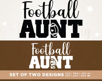 Football Aunt SVG, Shirt Clipart, Cricut Cut File (Digital Download)