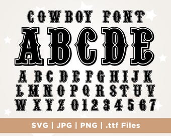 Western Font, Cowboy Alphabet, Numbers (svg, png, jpg, ttf)