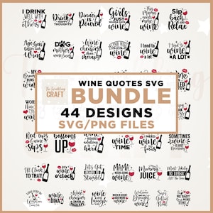 Op de afbeelding: Een verzameling van 44 SVG- en PNG-ontwerpen met wijnthema. De ontwerpen bevatten verschillende citaten en zinnen over wijn, zoals "Wijn is goedkoper dan therapie" en "Leun achterover en ontspan". De ontwerpen zijn in zwart-wit met rode accenten.