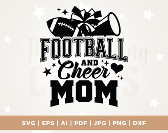 Football and Cheer Mom SVG, PNG, Cricut, Sublimation (Digital Download)
