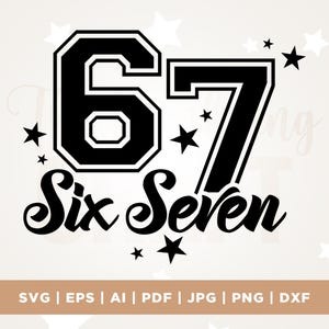 Six Seven PNG SVG. Cricut, Png, Svg, sublimering, Varsity Design Rolig 6 7 Meme, Sportlag Sublimering Trendande Gen Z Digital Nedladdning