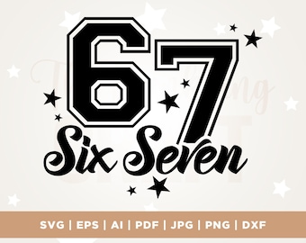 Six Seven PNG SVG. Cricut, Png, Svg, sublimation, Varsity Design Funny 6 7 Meme, Sport Team Sublimation Trending Gen Z Digital Download