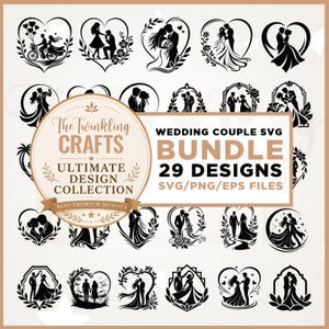 May include: A digital collection of 29 black silhouette wedding couple designs in SVG, PNG, and EPS formats. The graphic features various romantic scenes of couples, including hearts, floral frames, and landscapes, labeled The Twinkling Crafts.