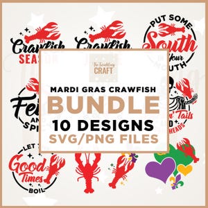 May include: A collection of ten Mardi Gras crawfish designs in SVG and PNG file formats. The designs feature red crawfish illustrations with text like "Crawfish Season," "Put Some South in Your Mouth," and "Good Times Boil."