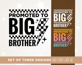 Promoted to Big Brother SVG, Cricut, Sublimation (Digital Files)