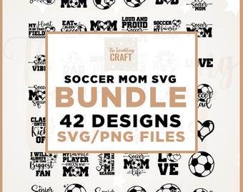May include: A digital design bundle featuring 42 soccer-themed SVG and PNG files. The designs include soccer balls, hearts, and text such as "Soccer Mom," "Gameday," and "My Favorite Player Calls Me Mom." The color scheme is primarily black and white.