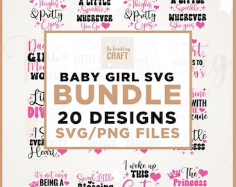 Baby girl SVG PNG Bundle, Cricut, Png, Svg, sublimation, Baby sayings svg, Baby newborn svg, Baby Shirt svg, Retro quotes svg, Sublimation