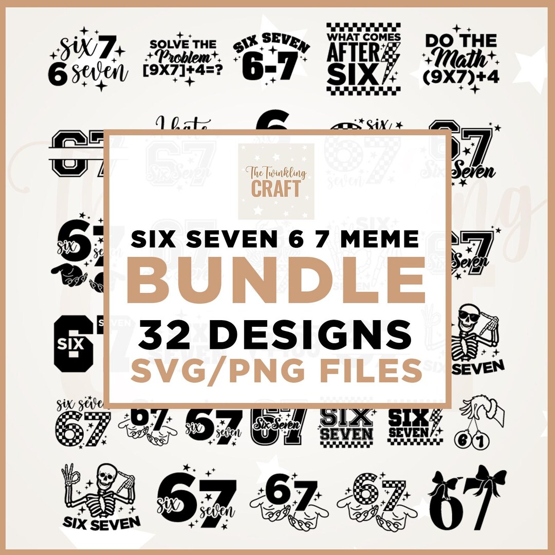 Six Seven Hands Svg, 6 7 Meme Funny Png, 6 7 Hands Svg, 6 7 Shirt Svg ...