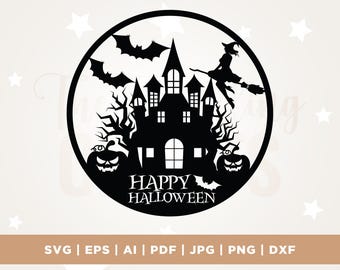 Happy Halloween Haunted House SVG, Laser Cut Files (Digital Download)