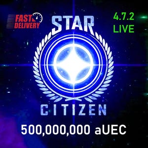 May include: A digital graphic for the game Star Citizen, featuring a blue and white emblem with the text "STAR CITIZEN" and "500,000,000 aUEC". The graphic also includes "4.7.2 LIVE" and "FAST DELIVERY" text.