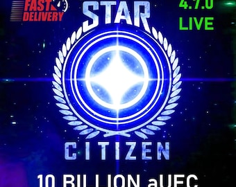 Star Citizen - 10 Billion aUEC (Credits) for 4.7.0 LIVE ~ <30 min delivery -