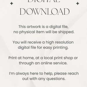 May include: A digital download graphic with the text "DIGITAL DOWNLOAD" at the top. The text below states the artwork is a digital file, no physical item will be shipped. Includes the artist's signature.