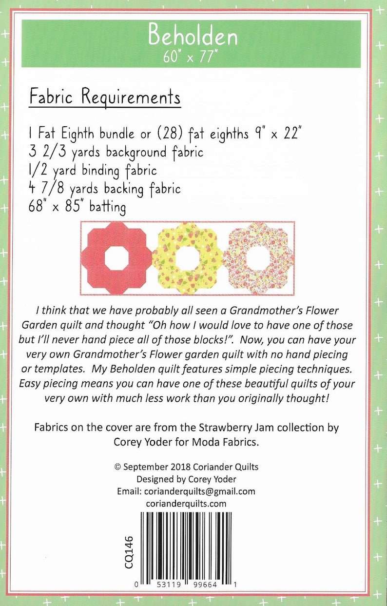BEHOLDEN 60x77 SALE No Hand Piecing or Templates Fat Eighth Bundle Friendly or 28-9x22 #146 Qlt Pattern byCorey YoderModa Fabrics