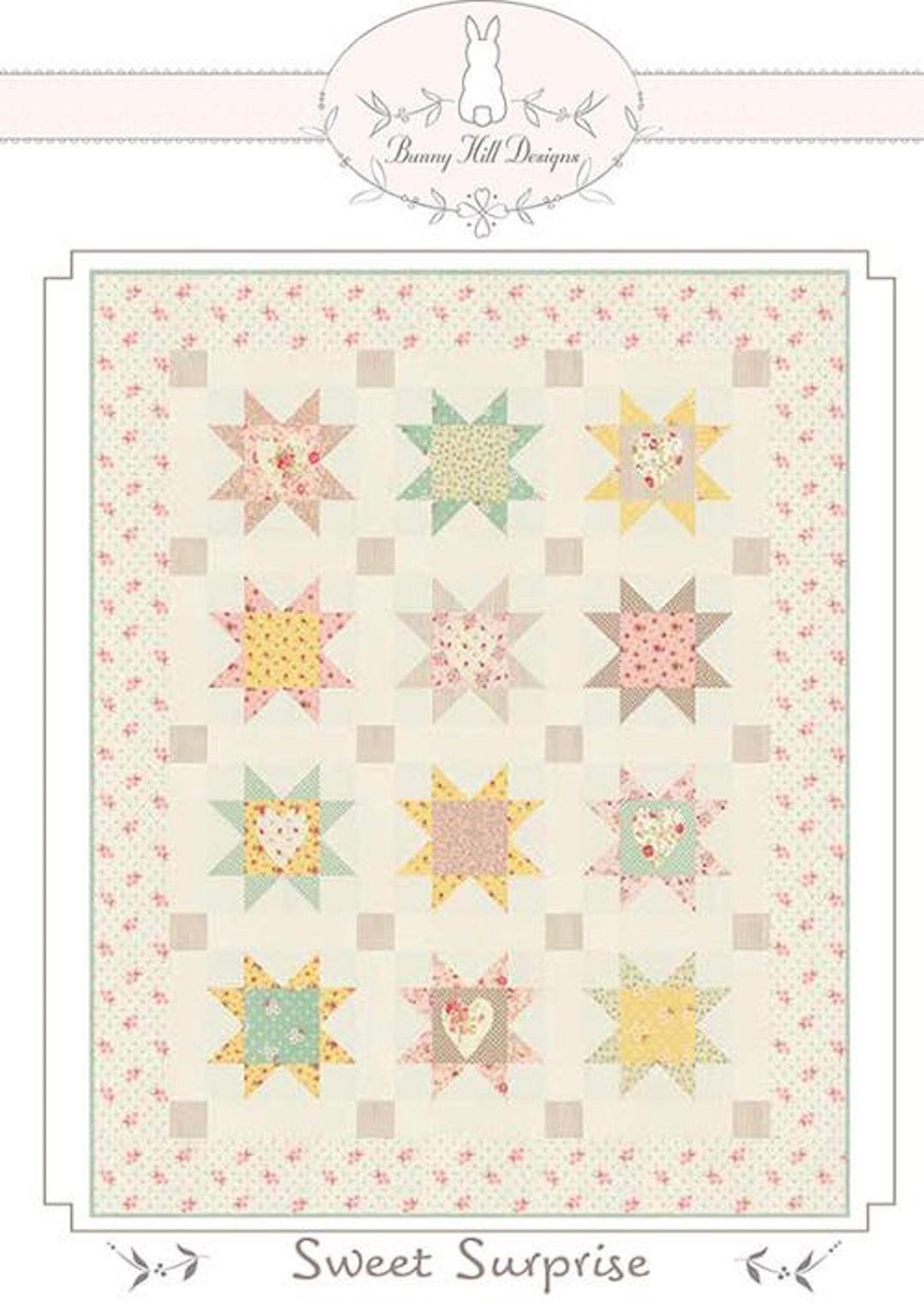 Lyda Pattern SWEET SURPRISE Quilt Pattern by Anne Sutton, Bunny Hill # 2211 Features ...