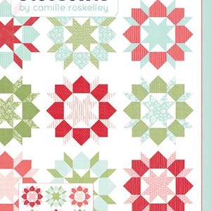May include: A quilt pattern titled "Thimble Blossoms" by Camille Roskelley. The design features repeating star-like shapes in red, green, and light blue on a white background. The quilt size is 80" x 80".