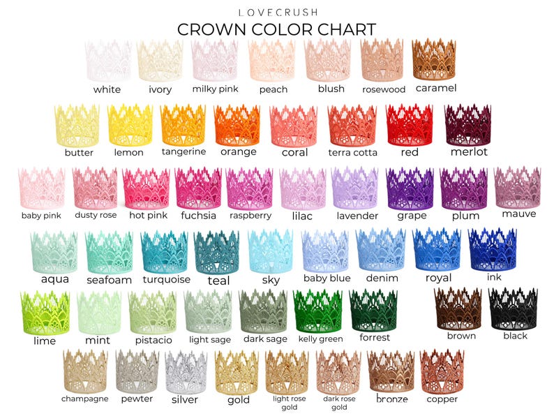 LoveCrush Crowns lace crown color chart showing 50+ options including white, ivory, blush, rosewood, caramel, yellow, orange, coral, red, merlot, pink, fuchsia, raspberry, lilac, lavender, plum, mauve, aqua, turquoise, teal, blue, denim, navy, lime, mint, sage, green, forest, brown, black, champagne, silver, gold, rose gold, bronze, copper, custom color lace crowns