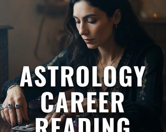In-Depth Career Astrology Reading, Detailed Birth Chart Analysis + 1 Year Forecast