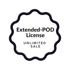 May include: A white circular badge with a dark navy blue wavy border. The text "Extended-POD License" is centered at the top, with "UNLIMITED SALE" below. The design is simple and modern.