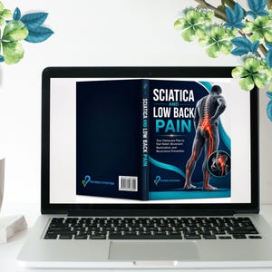Sciatica and Low Back Pain Relief E-Book: Homecare Plan Bundled with Pain Tracker and 30-Day Recovery Calendar (Digital Download)