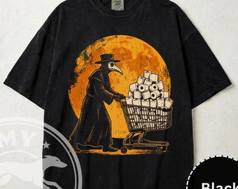 Pest Doktor mit Toilettenpapier Wagen T-shirt | Unisex Comfort Colors 1717, Lustiges Pandemien T-Shirt