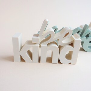 3D printed shelf signs home decor set made with Be Kind sign STL files for offices or kids gifts.