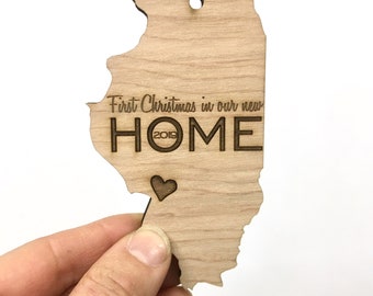 Illinois - First Christmas In Our New Home - Engraved Birch Wood Ornament