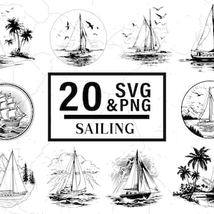 May include: A set of 20 black and white sailing-themed SVG and PNG graphics. The images show sailboats in different settings, including seascapes, coastal scenes with palm trees, and circular frames. The word "SAILING" is displayed below the number "20".