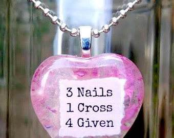 3 Nails, 1 Cross, 4 Given Heart Pendant