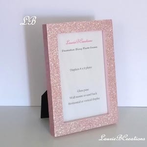 GLITTER PICTURE FRAME- Sparkling Blush Pink/Rose Fine Glitter or Variety of Colors- 4 x6 or 5 x7 photos or info