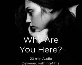 Life Purpose Reading | Why are you here? | Your Path, Blocks & Full Potential | Clairvoyant Audio or Video Reading | No Tools