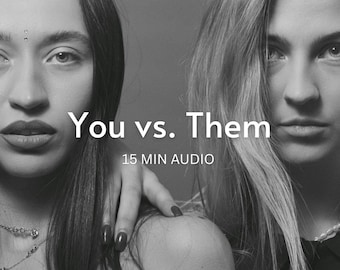 Vous contre eux, vous aimez la lecture triangulaire | Comment ils voient les deux liens | Audio intuitif d'analyse de la relation