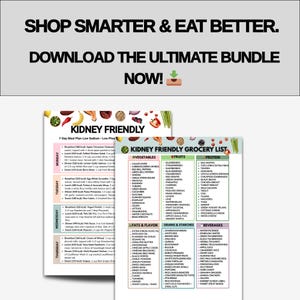 Op de afbeelding: Een digitale downloadbundel met een 7-daags nier-vriendelijk maaltijdplan en een boodschappenlijst. De documenten hebben een witte achtergrond met zwarte tekst en kleurrijke illustraties van fruit en groenten. De bovenste tekst luidt "Shop Smarter & Eat Better."