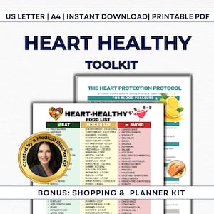 May include: A printable PDF toolkit for heart health, featuring a food list with eat, moderate, and avoid categories. Includes a shopping and planner kit. The main title is "Heart Healthy Toolkit".
