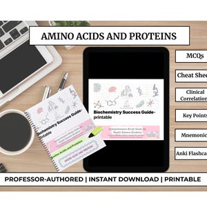 May include: A digital study guide for health science students, titled "Amino Acids and Proteins." The image shows a tablet, notebook, and coffee cup on a wooden desk. The guide includes MCQs, cheat sheets, and flashcards. The text reads "Professor-Authored | Instant Download | Printable."