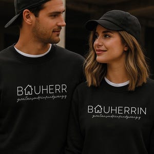 Bauherr Bauherrin Sweater – personalisierbar mit Baujahr – Hausbau Geschenk Paar – Richtfest Pullover – Bauprojekt – Hauskauf Eigenheim
