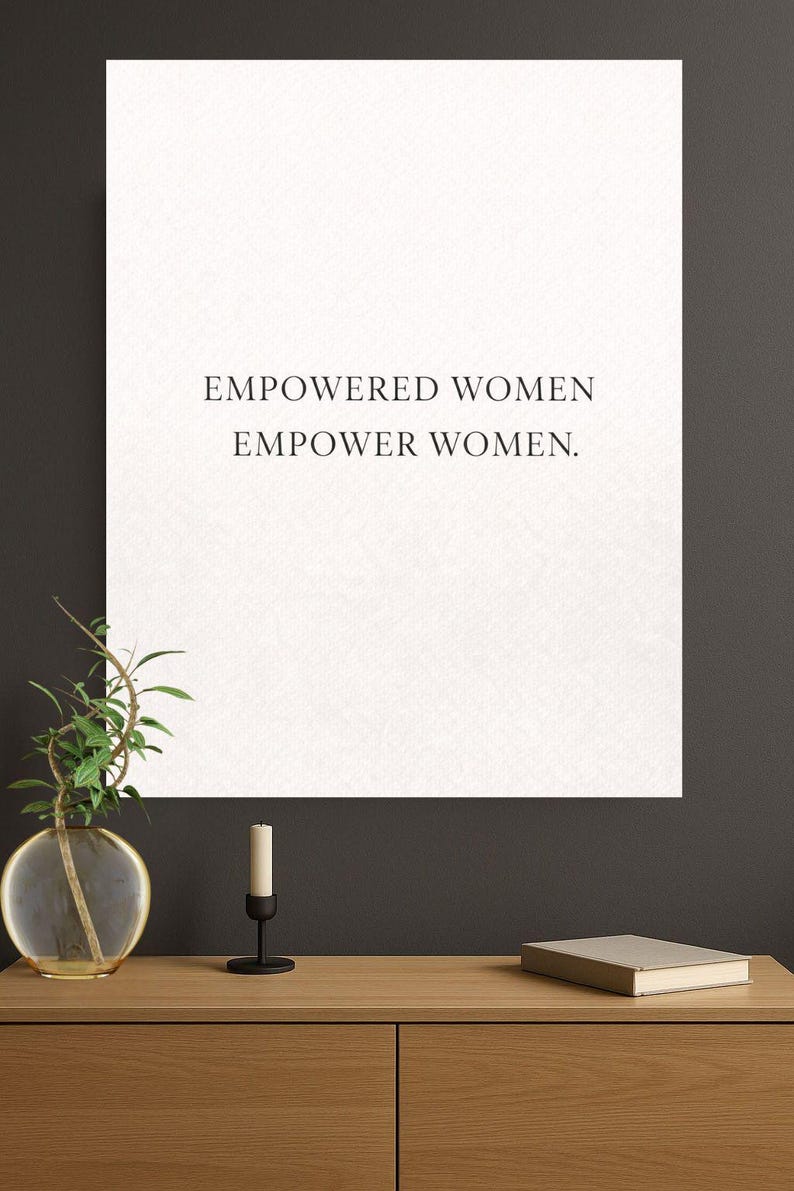 Empowered Women Empower Women Printable | Feminist Wall Art | Strong ...