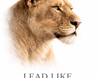 Arte de pared de leona imprimible / Lidera como una leona / Decoración de poder femenino / Arte con mensaje
