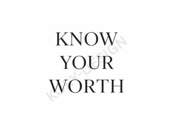 Arte de pared imprimible "Conoce tu valor" / Cita de empoderamiento / Decoración feminista audaz