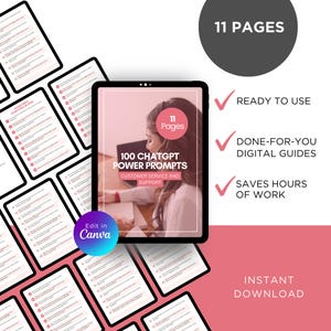 May include: A digital guide titled "100 ChatGPT Power Prompts" for customer service and support, displayed on a tablet. The image includes the text "Ready to Use", "Done-For-You Digital Guides", and "Saves Hours of Work". The design features a pink and white colour scheme.