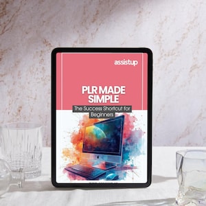 May include: A digital tablet displays a book cover with the title "PLR MADE SIMPLE" in white text on a red background. Below, the text reads "The Success Shortcut for Beginners." The screen shows a colorful computer graphic. The brand name "assistup" is at the top.