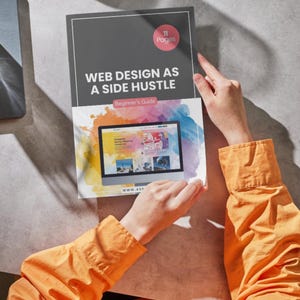 Freelance Web Design Beginner's Guide: Start a Side Hustle (Digital Download)