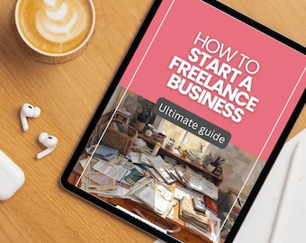 Freelance Business Guide - So starten und wachsen Sie Ihre freiberufliche Karriere (Digitaler Download)
