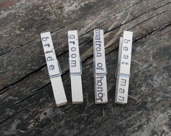 BRIDE GROOM Matron Of Honor Best Man Wedding ~  Decorative Wooden Clothespins - Set of 4 FREE Shipping