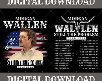 Morgan Wallen Still The Problem Tour 2026, PNG (Digital Download)