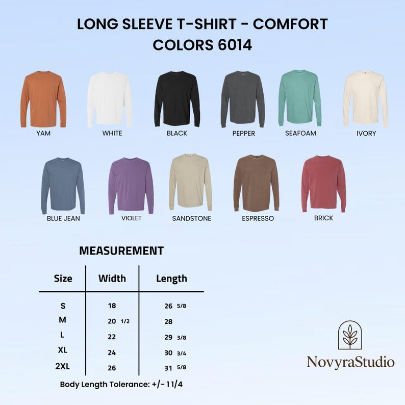 May include: A color chart for Comfort Colors 6014 long sleeve t-shirts displaying eleven shades: yam, white, black, pepper, seafoam, ivory, blue jean, violet, sandstone, espresso, and brick. Includes a size chart with width and length in inches.