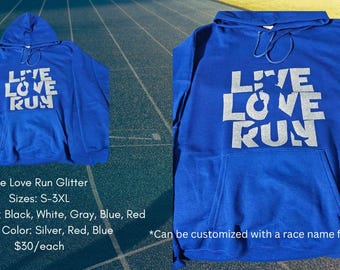 Live Love Run Glitter