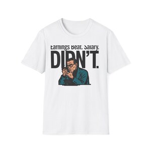 Gewinn übertroffen. Gehalt nicht. T-Shirt „Firmenalltag“.