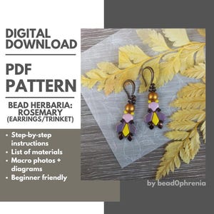 May include: A digital download PDF pattern titled Bead Herbaria: Rosemary for earrings or trinkets, featuring step-by-step instructions, a materials list, macro photos, and diagrams by bead0phrenia, displayed with two insect-shaped beaded earrings.