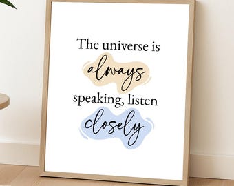 Arte de pared imprimible "El universo siempre habla" / Cita inspiradora / Decoración espiritual moderna para el hogar